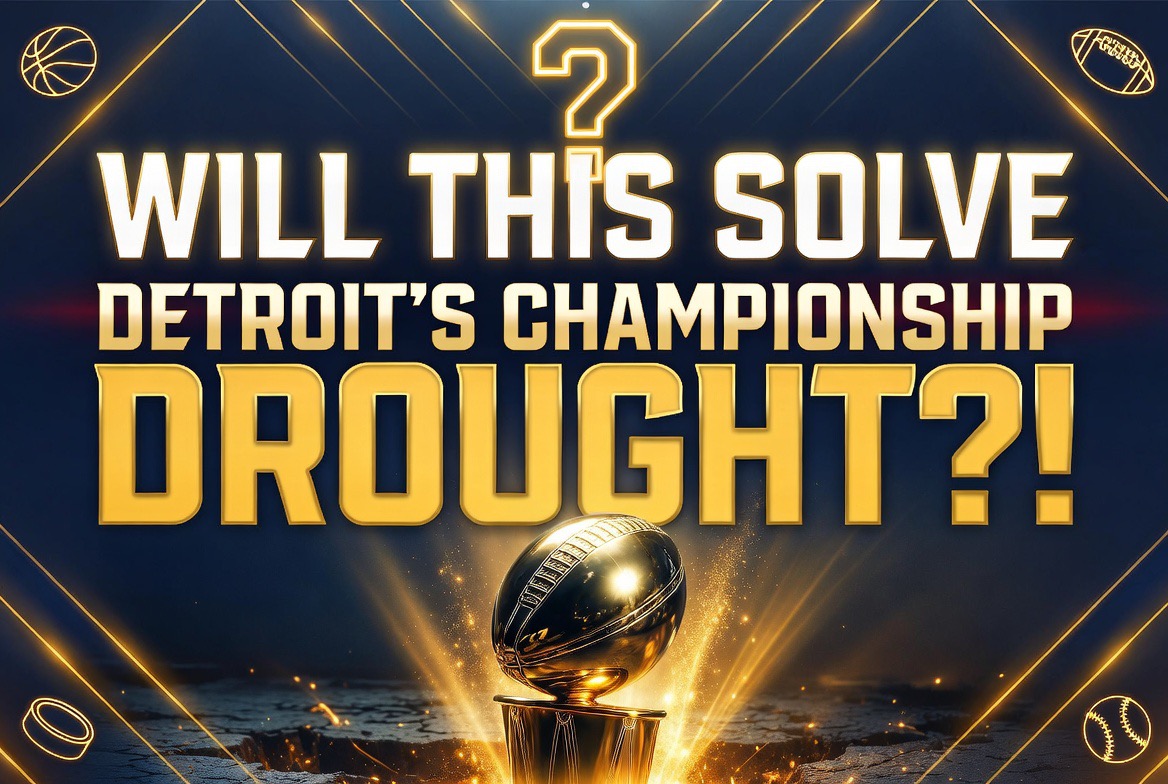 Will this solve Detroit's championship drought?!